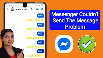 [SOLVED] How to Fix Unable to Send Message On Messenger Problem