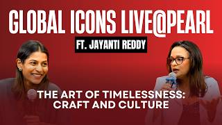 Download lagu Jayanti Reddy on The Art of Timelessness: Craft and Culture | Global Icons Live@Pearl