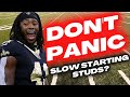 Fantasy Football Advice - Slow Starting Studs? / DONT PANIC - Fantasy Football Draft Strategy