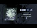Gatherers "God Deluxe"
