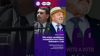 Não existe candidatura competitiva fora Flávio Bolsonaro e Lula, afirma cientista política