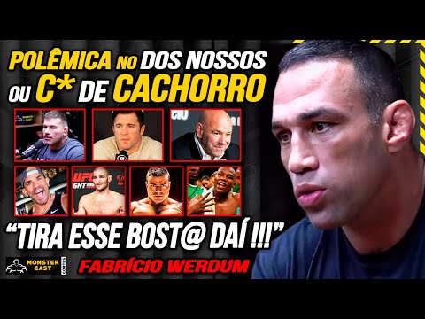 FABRÍCIO WERDUM no DOS NOSSOS OU C* DE CACHORRO !!! | FABRÍCIO WERDUM