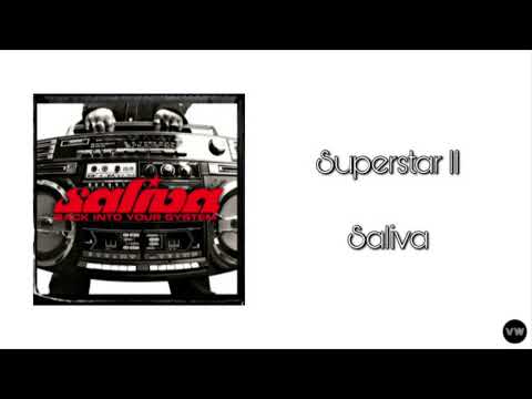 Saliva - Superstar II (Clean Version)
