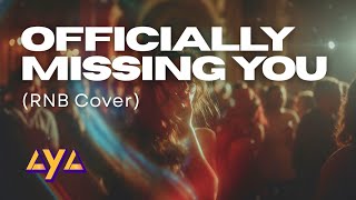 AYA - OFFICIALLY MISSING YOU (RNB COVER)
