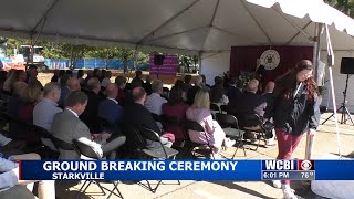 A groundbreaking ceremony was held in Starkville