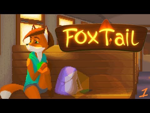 ДЕТСКИЕ ВОСПОМИНАНИЯ - FoxTail - Прохождение игры [#1]