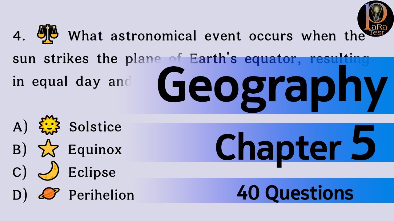Geography Chapter 5 Questions