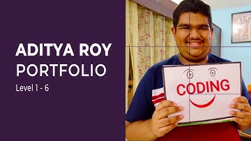 Aditya’s Level 1 to 6 Portfolio - HashHackCode - Creative Coding