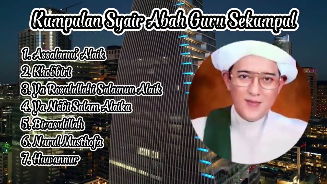 Full Sholawat Syair Abah Guru Sekumpul | 44