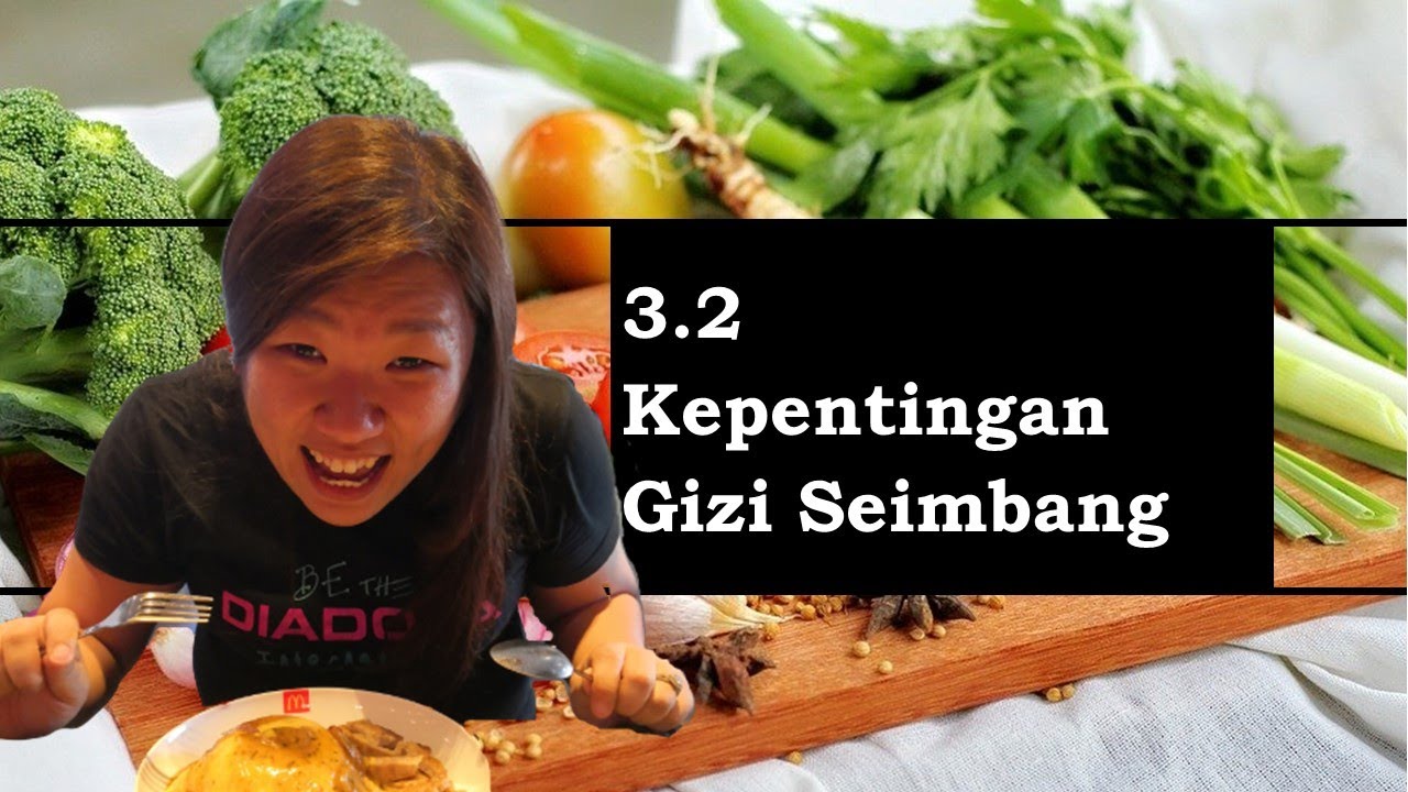 [Sains T2] Bab 3.2 Kepentingan Gizi Seimbang #T2 #KSSM #PT3