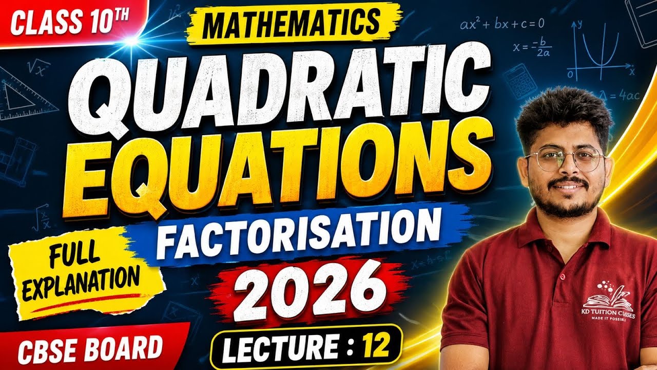 Quadratic Equations Factorisation Method 🔥 | Class 10 Maths Chapter 4 ...