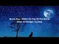 Burna Boy - Sittin’ On Top Of The World (feat. 21 Savage)  (Lyrics)