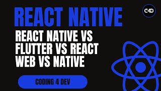 React Native vs Flutter vs React Web vs Native – What Should You Choose in 2025