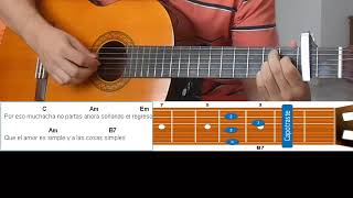 Como tocar en guitarra Canción de las simples cosas - Juan Fdo Velasco