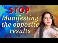 Stop manifesting the opposite resultslaw of attraction sparklingsouls