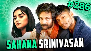 Comedian and Actor Sahana Srinivasan  | Mango Bae # 286