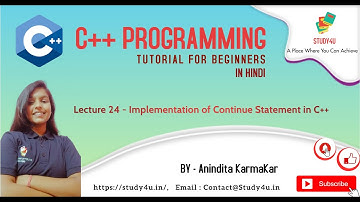 Implementation of Continue Statement in Program | C++ Tutorials in Hindi | By Anindita Karmakar