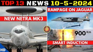 Indian Defence Updates : New Netra MK3,Rampage on Jaguar,900 Km Smart Induction,Vietnam Brahmos Deal