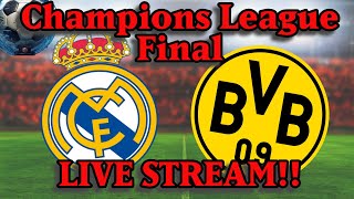 Champions League Final | Real Madrid Vs Dortmund Live Stream