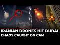 Dubai Under Attack LIVE Iranian Drones Rain Fire On UAE Bahrain Kuwait Burj Khalifa Israel
