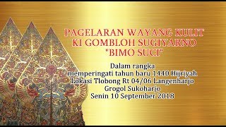 #LIVE STREAMING KI GOMBLOH SUGIYARNO BIMA SUCI Tlobong Grogol Sukoharjo 10 September 2018