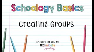 Creating Groups in Schoology Net Worth