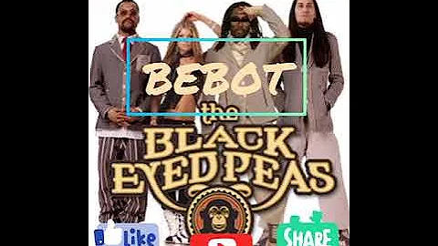 bebot - black eyed peas