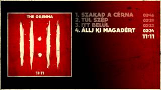 Video thumbnail of "The Grenma - Állj ki magadért"