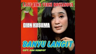 Banyu Langit (Lagu Jawa Versi Bossanova)