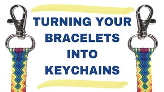 Turning a Friendship Bracelet Into A Keychain [CC] | Alex&#39;s Innovations