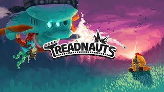 Treadnauts - Trash or Treasure? [PC]