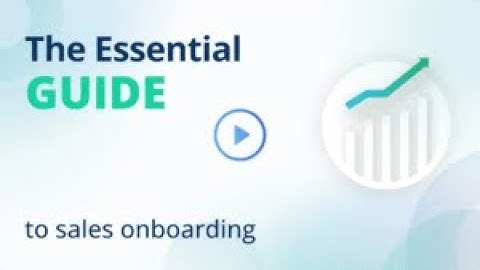 The essential guide to sales onboarding