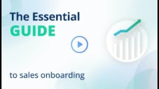 The essential guide to sales onboarding