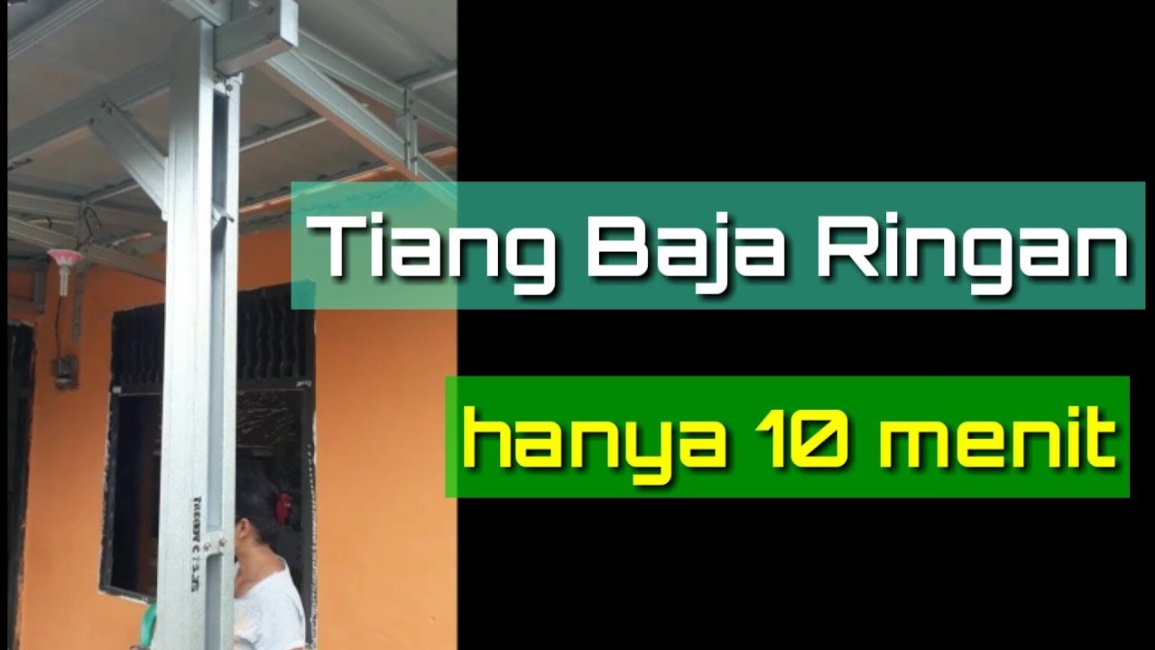 Membuat tiang  kanopi  baja  ringan  YouTube