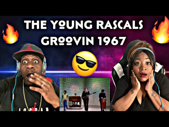 WE THOUGHT THESE GUYS WERE BLACK!!!  THE YOUNG RASCALS - GROOVIN' (REACTION) class=
