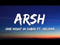 Arash Feat Helena One Night In Dubai Lyrics 
