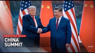 CHINA SUMMIT: Trump begins high-stakes talks with China’s President Xi