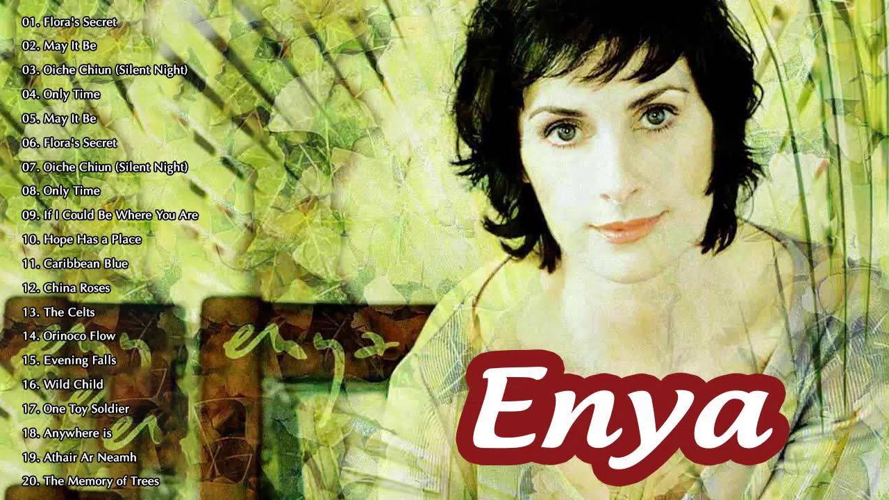 Best Songs Of ENYA Collection ENYA Greatest Hits Full Album 2020