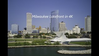 Milwaukee Lakefront In 4K