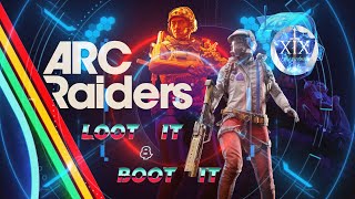 Last Stream Before Vacation! - ARC Raiders