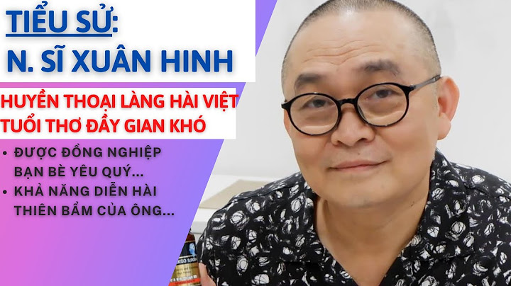 Nghệ sĩ xuân hinh sinh năm bao nhiêu