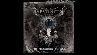 Destinity - When They Stand Still (lb)