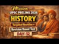Day: 12 History Test for UPSC Pre 2026 with Revision Target 🎯 upsc prelims MCQ series 📝 upsc Prelims
