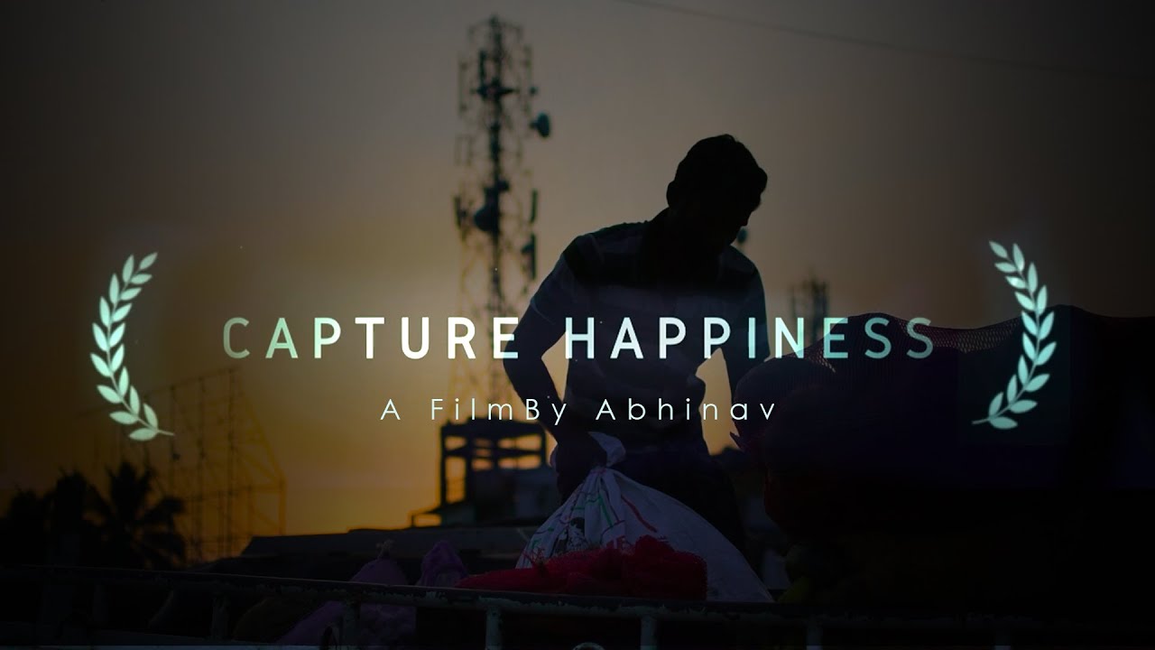 Capture Happiness | Cinematic Video | Dope Lights