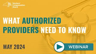 What Authorized Providers Need to Know: May 2024