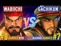 SF6 ▰ WABIICHI vs GACHIKUN (#8 Ranked Ryu vs #7 Ranked Rashid) ▰ High Level Gameplay