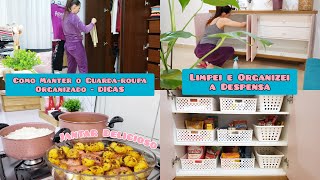 LIMPEI E ORGANIZEI A DESPENSA | COMO MANTER O GUARDA-ROUPA ORGANIZADO | JANTAR SIMPLES | FER DINIZ