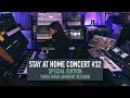 Stay at home concert 32 3h ambient session