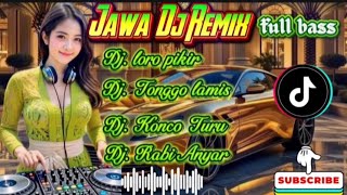 √√FULL BASS JAWA DJ REMIK √√LORO PIKIR @NadaNadi-v3q 