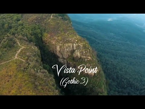 Vista Point (Gothic 3) - Pennywhistle 🖤